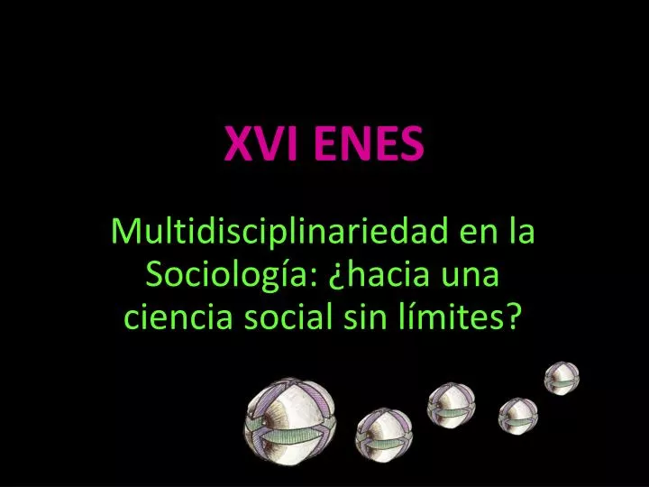 xvi enes