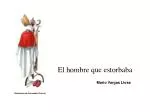 El hombre que estorbaba - slide 1
