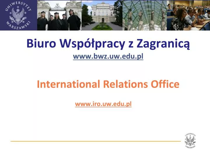 biuro wsp pracy z zagranic www bwz uw edu pl international relations office