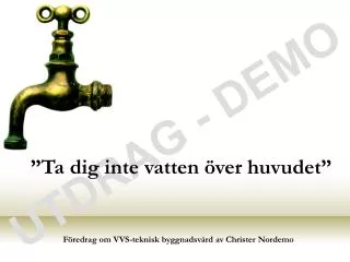 ta dig inte vatten ver huvudet