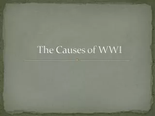 The Causes of WWI