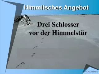 himmlisches angebot