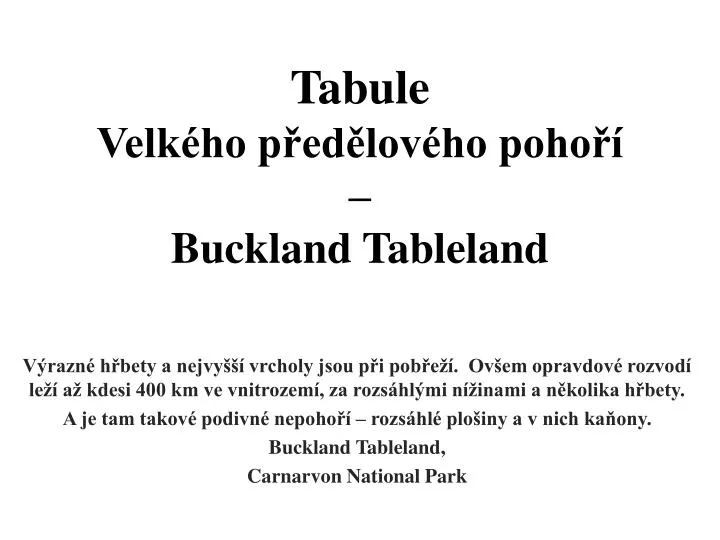 tabule velk ho p ed lov ho poho buckland tableland