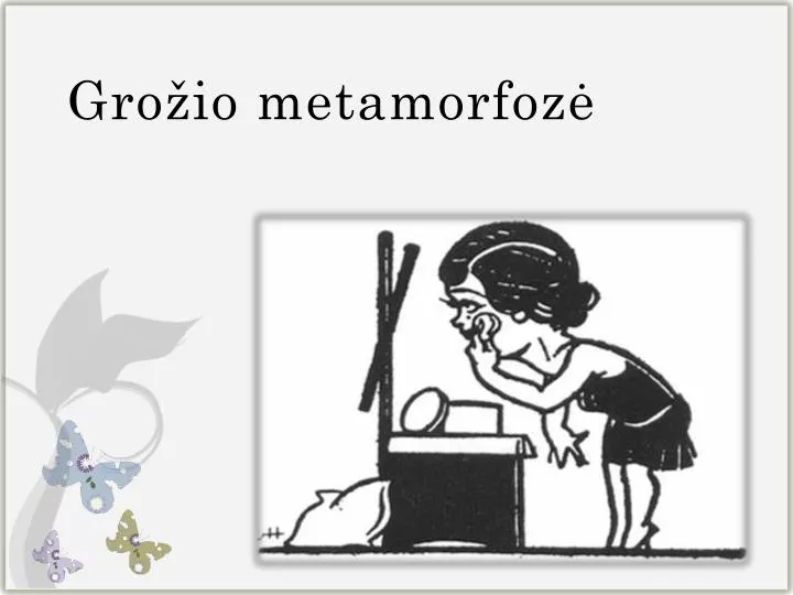 gro io metamorfoz