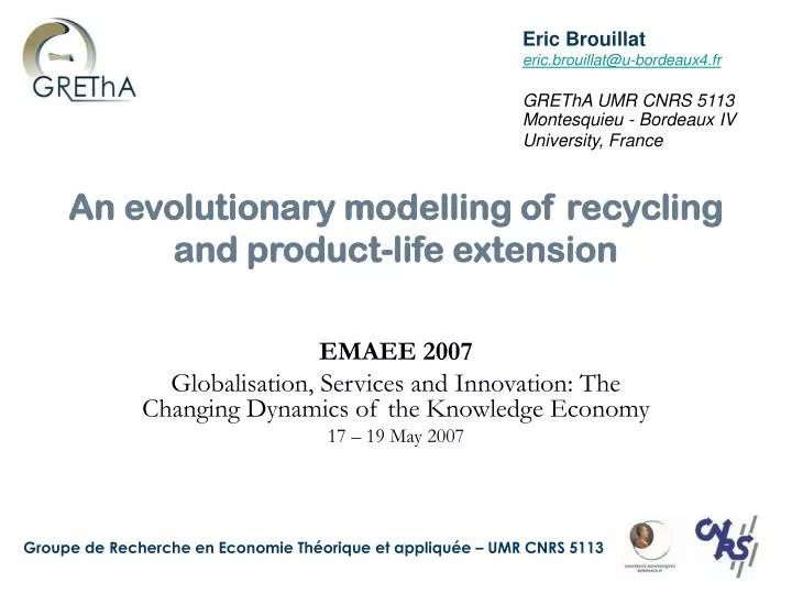 an evolutionary modelling of recycling and product life extension