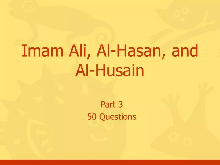 imam ali al hasan and al husain