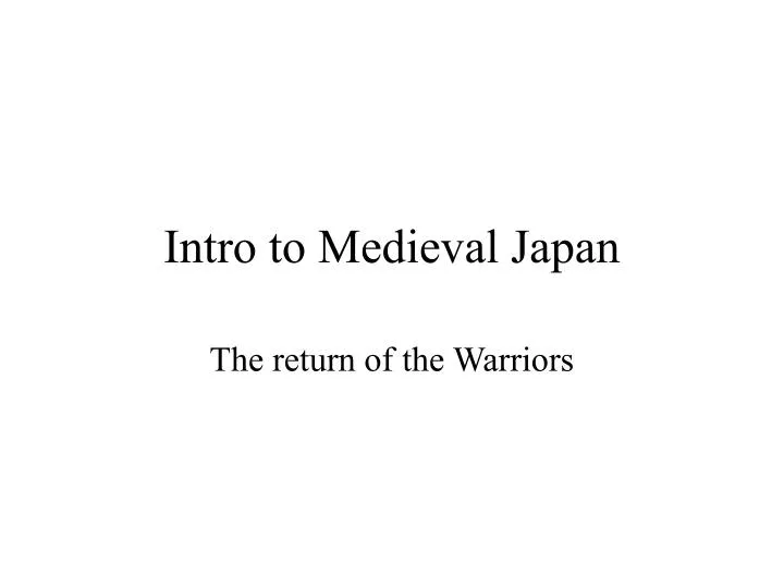 intro to medieval japan