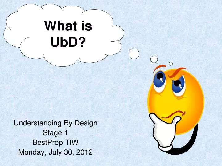 understanding by design stage 1 bestprep tiw monday july 30 2012