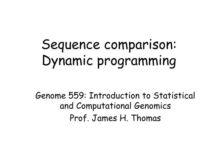sequence comparison dynamic programming