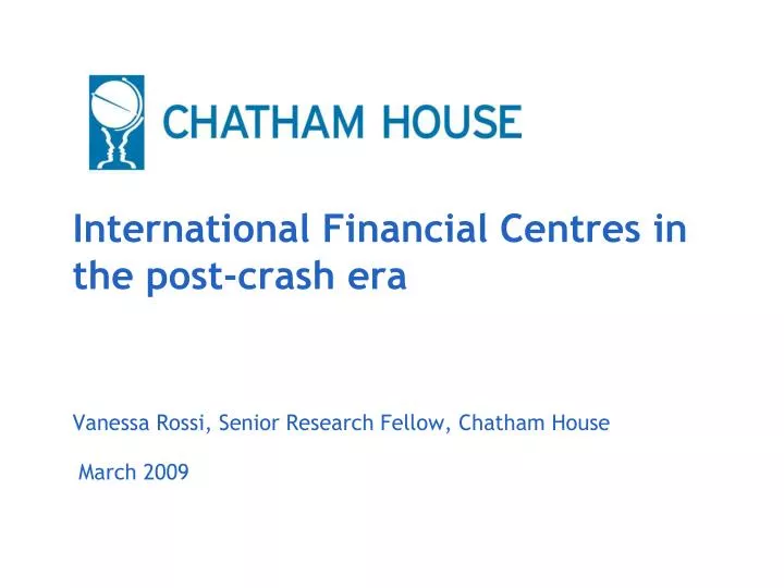 international financial centres in the post crash era