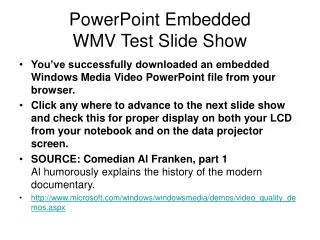 PowerPoint Embedded WMV Test Slide Show