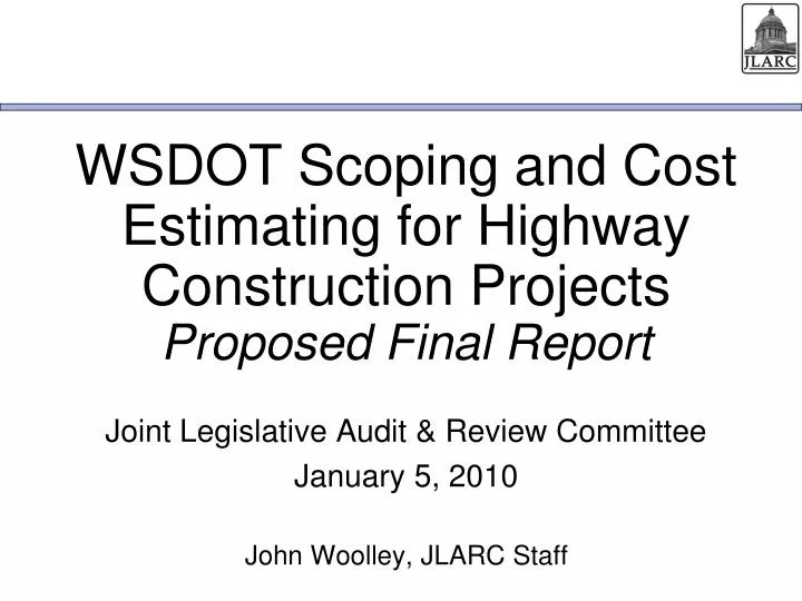 PPT WSDOT Scoping and Cost Estimating for Highway Construction