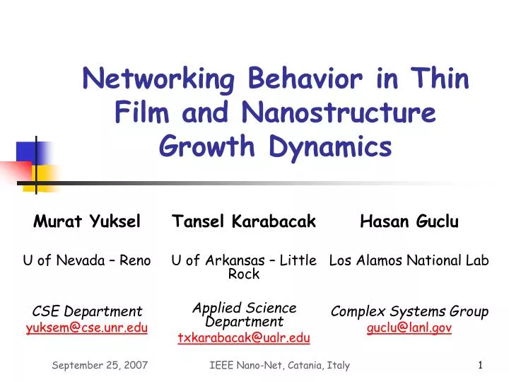 networking behavior in thin film and nanostructure growth dynamics