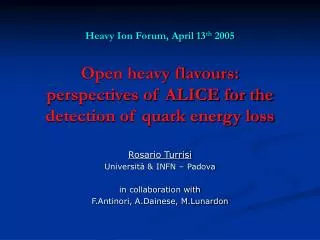 Open heavy flavours: perspectives of ALICE for the detection of quark energy loss