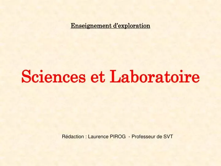 enseignement d exploration sciences et laboratoire