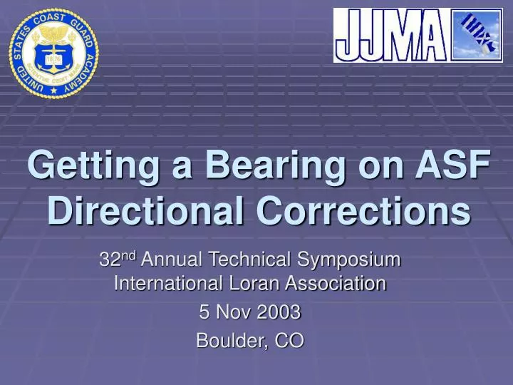 getting a bearing on asf directional corrections
