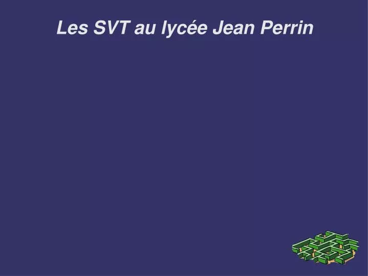 les svt au lyc e jean perrin