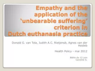 empathy and the application of the unbearable suffering criterion in dutch euthanasia practice