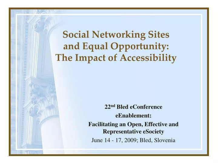 social networking sites and equal opportunity the impact of accessibility