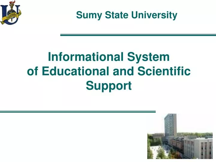 informational system of educational and scientific support