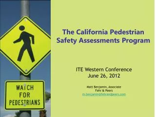 The California Pedestrian Safety Assessments Program