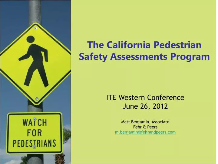 the california pedestrian safety assessments program