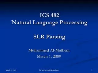 ICS 482 Natural Language Processing SLR Parsing