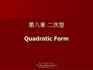 ??? ??? Quadratic Form