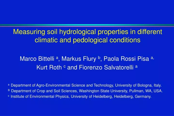 measuring soil hydrological properties in different climatic and pedological conditions