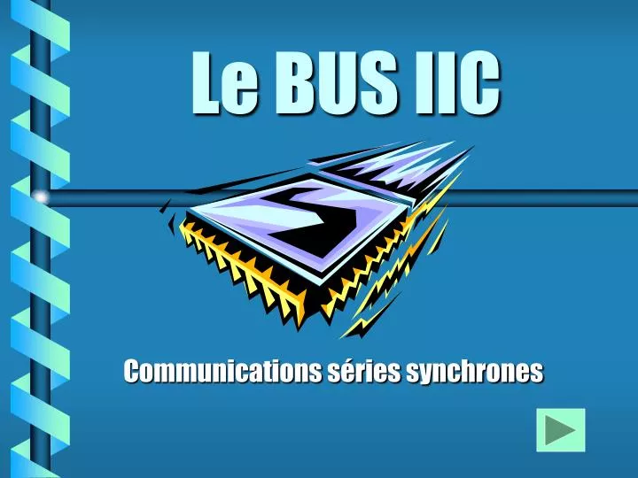 le bus iic