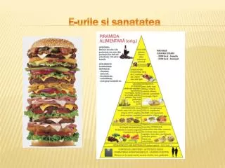 e urile si sanatatea