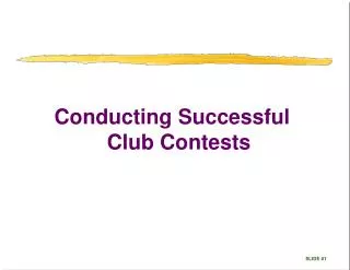 Conducting Successful Club Contests