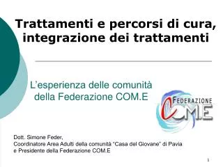 trattamenti e percorsi di cura integrazione dei trattamenti