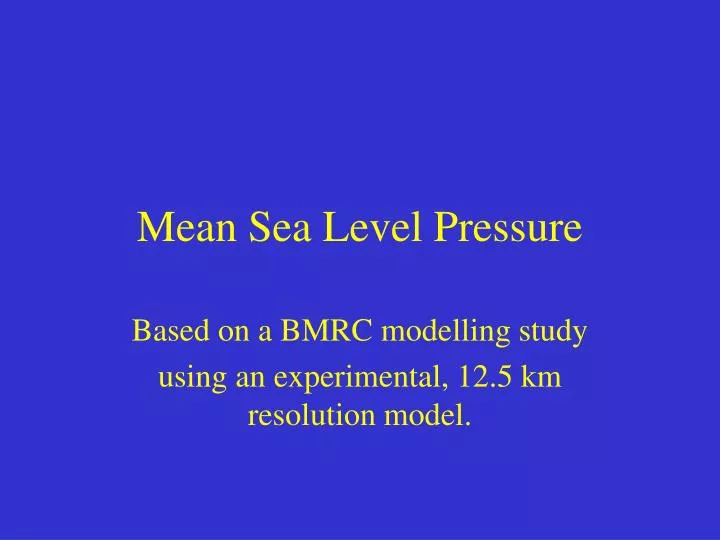 mean sea level pressure