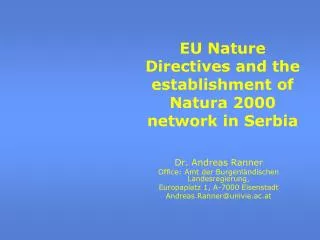 EU Nature Directives and the establishment of Natura 2000 network in Serbia