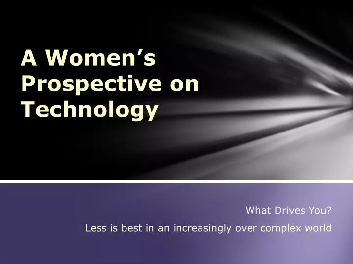 a women s prospective on technology