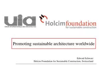 Promoting sustainable architecture worldwide