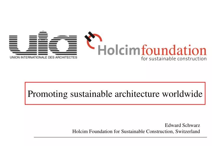 promoting sustainable architecture worldwide