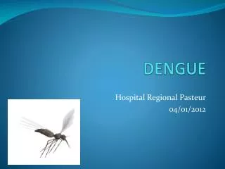 dengue