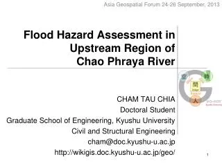 Flood Hazard Assessment in Upstream Region of Chao Phraya River