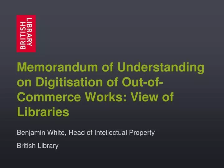 memorandum of understanding on digitisation of out of commerce works view of libraries