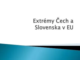 extr my ech a slovenska v eu
