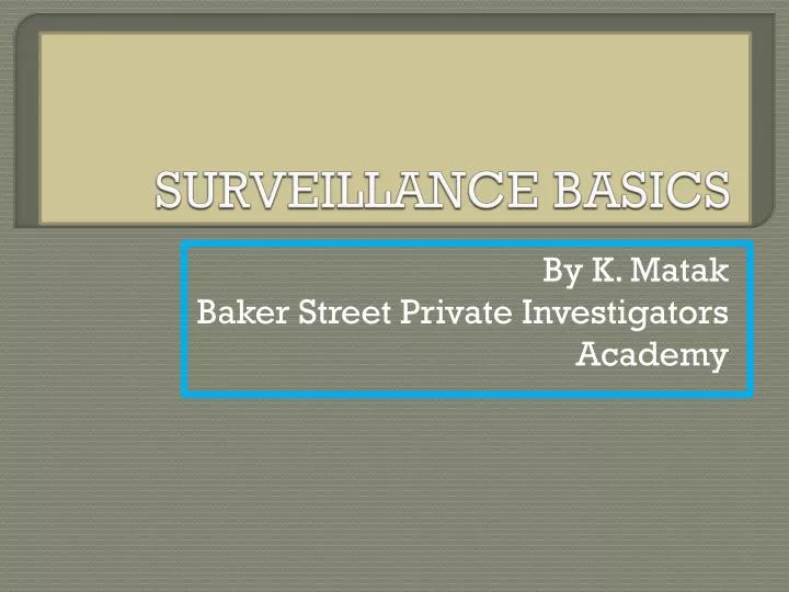 surveillance basics