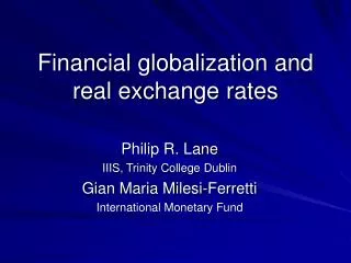 Financial globalization and real exchange rates