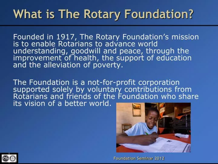 what is the rotary foundation