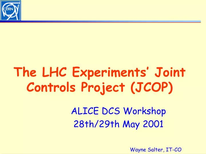 the lhc experiments joint controls project jcop