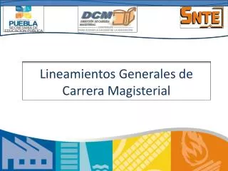 lineamientos generales de carrera magisterial