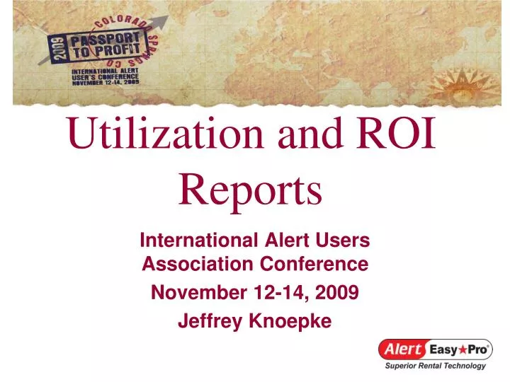 utilization and roi reports