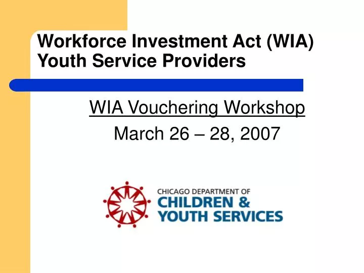 wia vouchering workshop march 26 28 2007