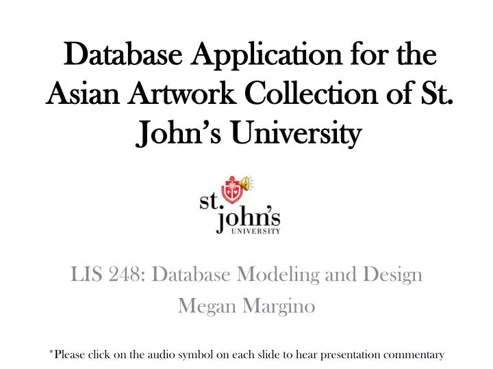 database application for the asian artwork collection of st john s university